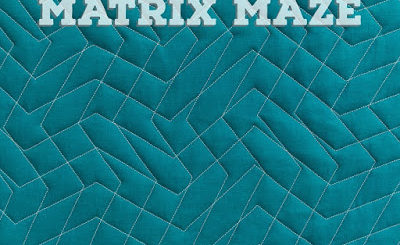 Matrix maze walking foot quilting